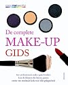 De complete make-up gids: leer professionele make-uptechnieken, kies de kleuren die bij jou passen, creëer een stralende look voor elke gelegenheid