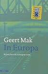 In Europe: Travels Through the Twentieth Century