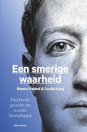 Cover of An Ugly Truth: Inside Facebook's Battle for Domination by Sheera Frenkel