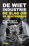 De wietindustrie de slag om de achterdeur