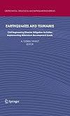 Earthquakes and Tsunamis Civil Engineering Disaster Mitigation Activities - Implementing Millennium Development Goals