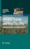 Climate change and food security adapting agriculture to a warmer world