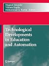 Technological Developments in Education and Automation