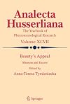 Beauty's Appeal: Measure and Excess (Analecta Husserliana)