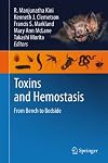 Toxins and Hemostasis: From Bench to Bedside