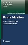 Kant's Idealism: New Interpretations of a Controversial Doctrine (The New Synthese Historical Library)