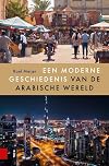 Een moderne geschiedenis van de Arabische wereld