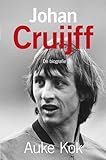 Johan Cruijff De Biografie