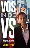 Vos in de VS leven in het hart van de Amerikaanse democratie