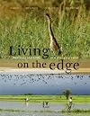 Living on the Edge: Wetlands and Birds in a Changing Sahel