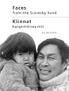 Faces from the Scoresby Sund / druk 1: portrait of people of Ittoqqortoormiit 1973 - '75