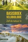 Basisboek Veldbiologie: Zelf de natuur in