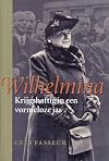 Wilhelmina : krijgshaftig in een vormeloze jas