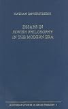Essays in Jewish philosophy in the modern era (Amsterdam studies in Jewish thought)
