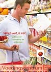 Weet wat je eet Alles over E-nummers en etiketten