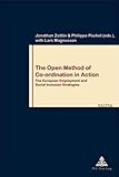 The Open Method Of Coordination In Action The European Employment And Social Inclusioin Strategies