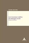 Les nouveaux cadres du dialogue social Europe et territoires
