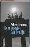 Boze geesten van Berlijn