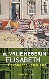The free negress Elisabeth : prisoner of color