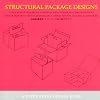 Structural Package Designs (Pepin Press design book series)