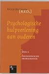 Psychologische hulpverlening aan ouderen deel 2: psychiatrische problematiek