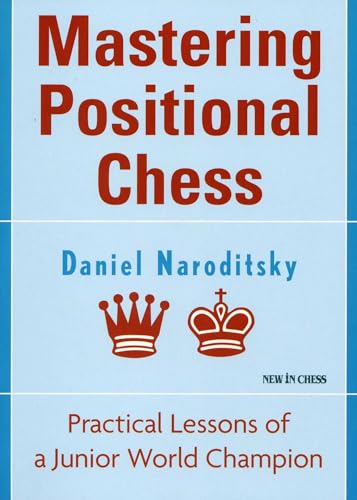 Mastering Positional Chess