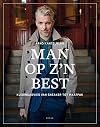 Man op z'n best : kledingadvies van sneaker tot maatpak