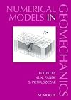 Numerical Models in Geomechanics: Proceedings of the Ninth International Symposium on 'Numerical Models in Geomechanics - NUMOG IX', Ottawa, Canada, 25-27 August 2004