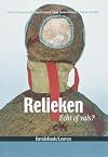 Relieken echt of vals?