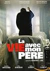 La vie avec mon père
