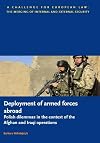Deployment of armed forces abroad : Polish dilemmas in the context of the Afghan and Iraqi operations