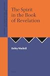 The Spirit of the Book of Revelation (Journal of Pentecostal Theology)