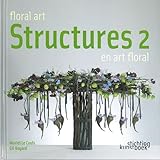 Structures En Art Floral 2