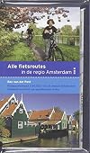 ALLE FIETSROUTES IN DE REGIO AMSTERDAM KAART (Dutch Edition)
