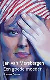 Een goede moeder