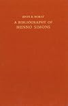 A bibliography of Menno Simons, ca. 1496-1561, Dutch reformer