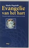 Evangelie van het hart veranderingsprocessen in mens en aarde