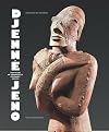 Djenn&eacute;-Jeno: 1000 Years of Terracotta Statuary in Mali (Mercatorfonds)