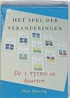 Het spel der veranderingen : de I Tjing in kaarten