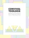 Convivial Toolbox: Generative Research for the Front End of Design