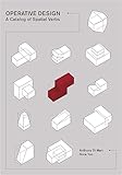 Operative Design: A Catalog of Spatial Verbs