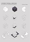 Conditional Design: An introduction to elemental architecture