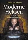 Moderne heksen de wijsheid en de kracht van heksen toegepast in het dagelijks leven