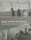 Space and the Architect