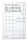 De tekening.The Drawing