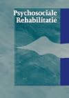 Psychosociale rehabilitatie een integrale benadering