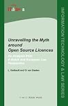 Unravelling the Myth around Open Source Licences: An Analysis from a Dutch and European Law Perspective: v. 8 (Informati
