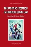 The Sporting Exception In European Union Law