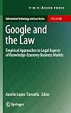 Google and the law empirical approaches to legal aspects of knowledge-economy business models