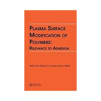 Plasma Surface Modification of Polymers Relevance to Adhesion